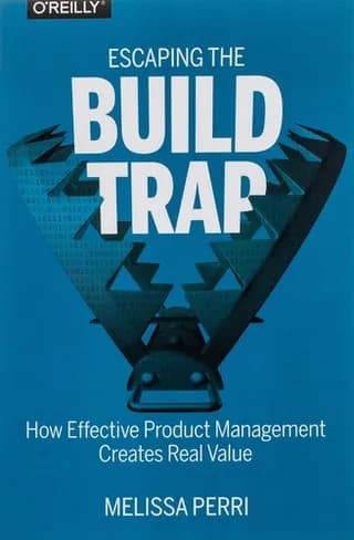 Portada de Escaping the Build Trap
